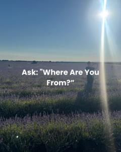 image with text" ask, where are you from?"
