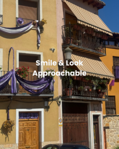 image with text "smile and look approachable"